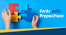 Verbs with Prepositions