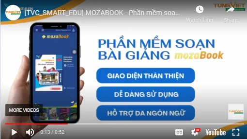 Vì sao phần mềm soạn bài giảng và dạy học 3D mozaBook ngày càng được ưa chuộng 